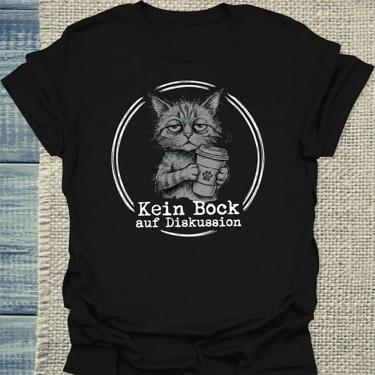 T-Shirt - Kein Bock auf Diskussion - Unisex - Katze & Kaffee Schwarz