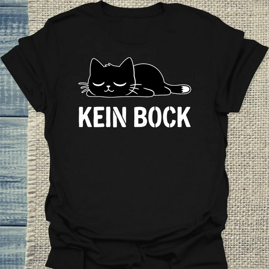 T-Shirt - Kein Bock - Unisex - Katze Schwarz
