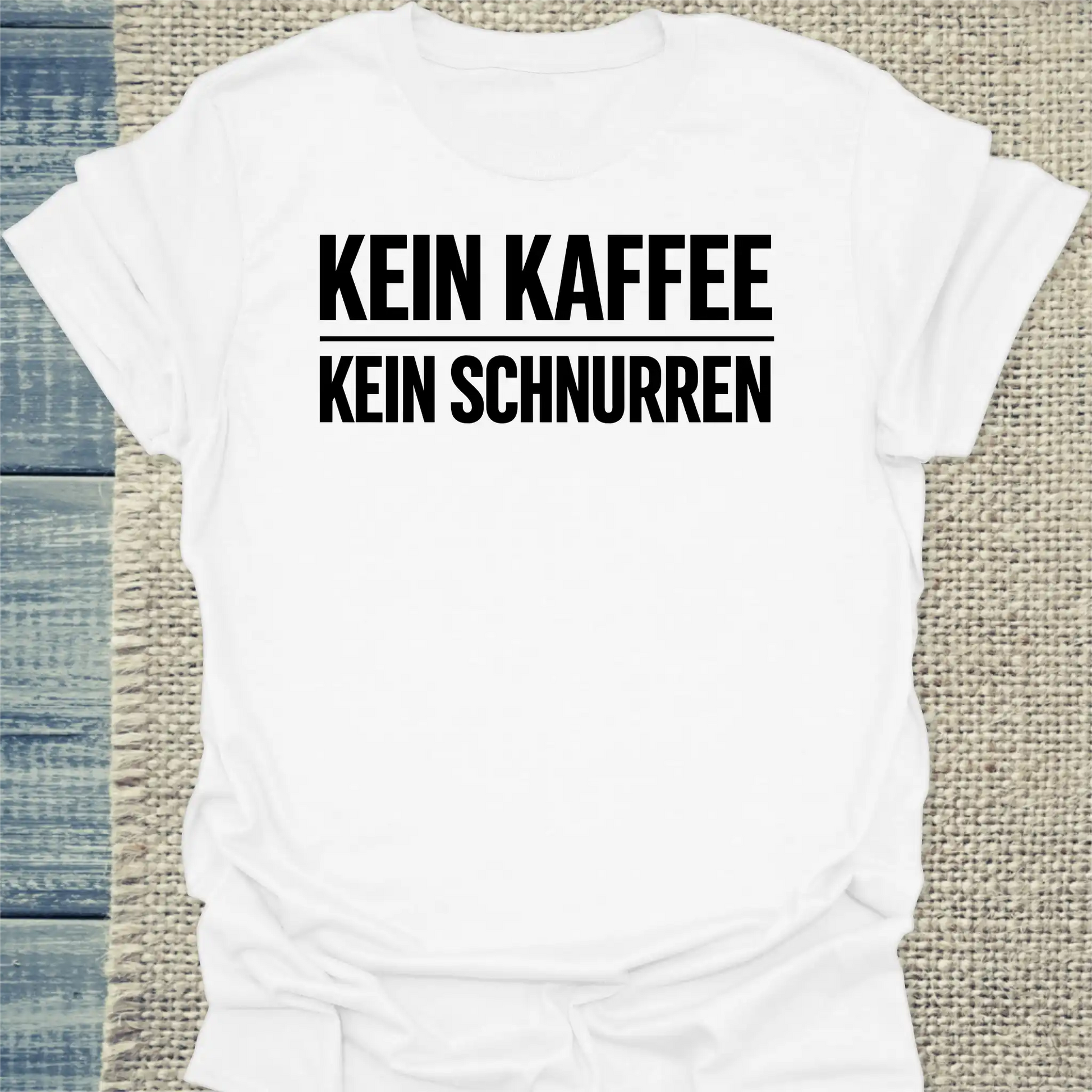 T-Shirt - Kein Kaffee, Kein Schnurren - Unisex - Katze & Kaffee Weiß