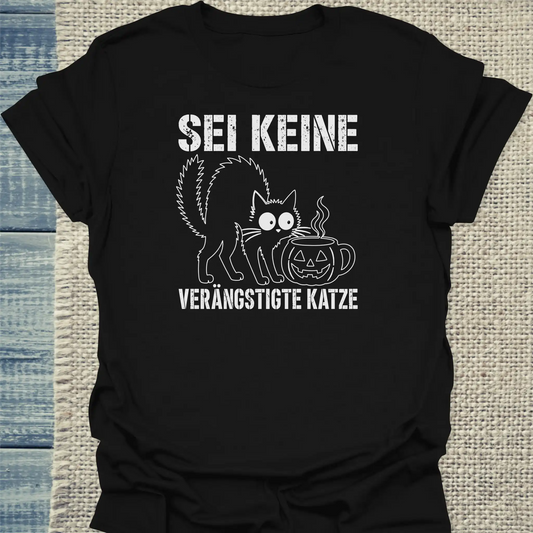 T-Shirt - Keine verängstigte Katze - Unisex - Katze & Kaffee, Halloween Schwarz