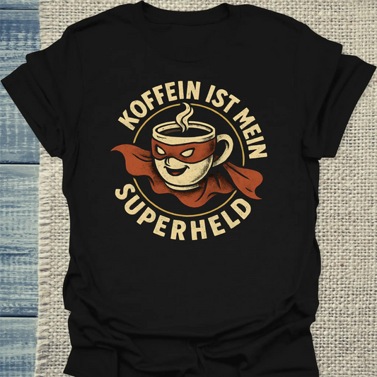 T-Shirt - Koffein ist mein Superheld - Unisex - Kaffee Schwarz