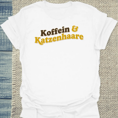 T-Shirt - Koffein & Katzenhaare - Unisex - Katze & Kaffee Weiß