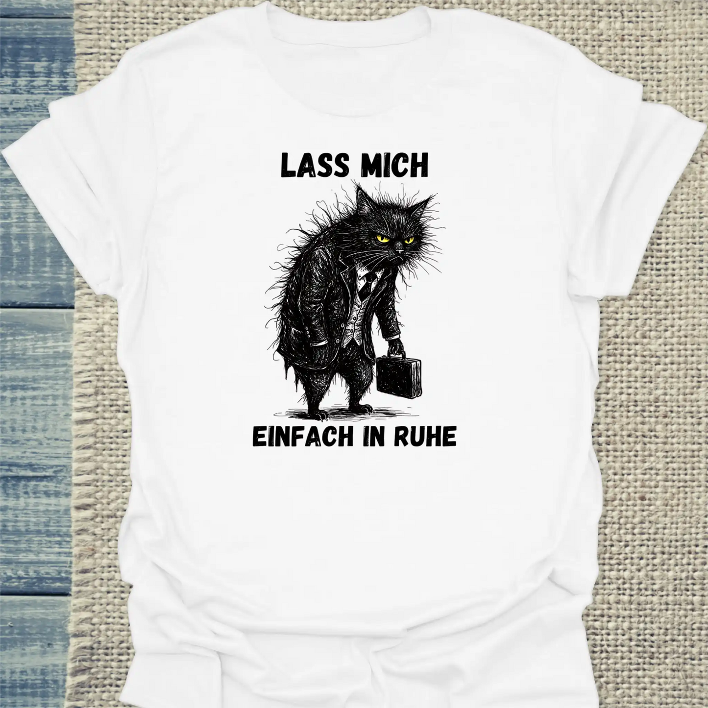 T-Shirt - Lass mich einfach in Ruhe - Unisex - Katze Weiß