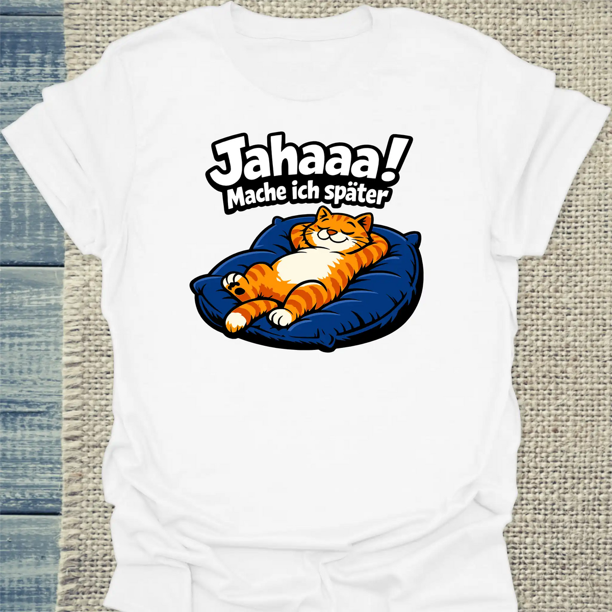 T-Shirt - Mache ich später - Unisex - Katze Weiß