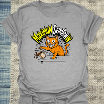 T-Shirt - Maximum Serotonin - Unisex - Katze Grau