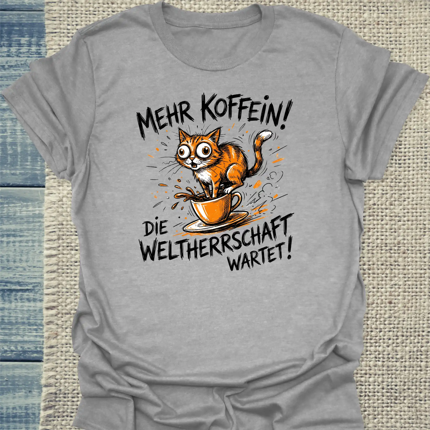 T-Shirt - Mehr Koffein - Weltherrschaft wartet - Unisex - Katze & Kaffee Grau