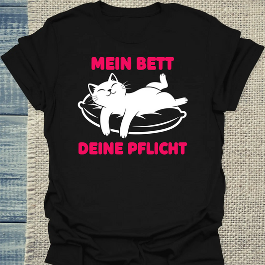 T-Shirt - Mein Bett, deine Pflicht - Unisex - Katze Schwarz