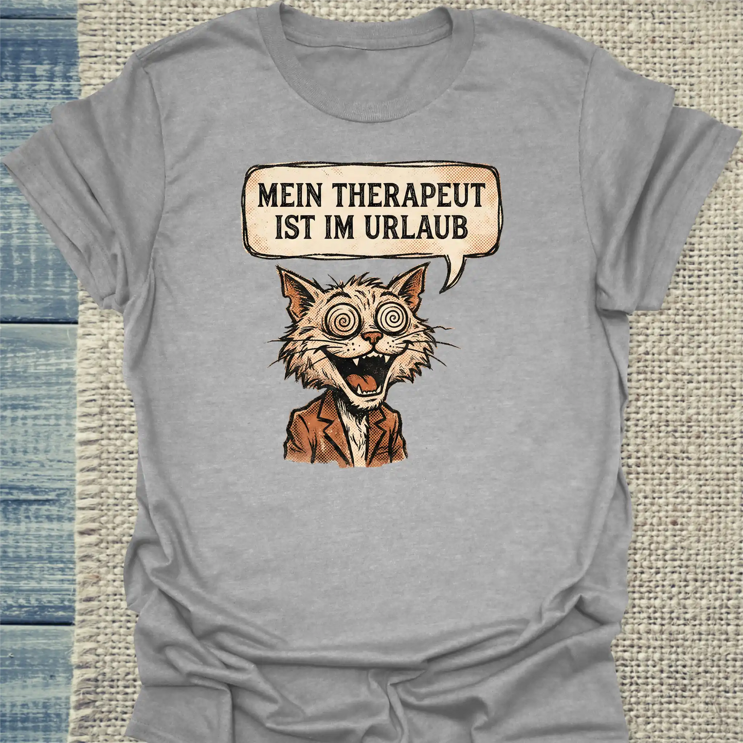 T-Shirt - Mein Therapeut ist im Urlaub - Unisex - Katze, Cat Guy Grau