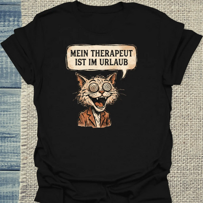 T-Shirt - Mein Therapeut ist im Urlaub - Unisex - Katze, Cat Guy Schwarz