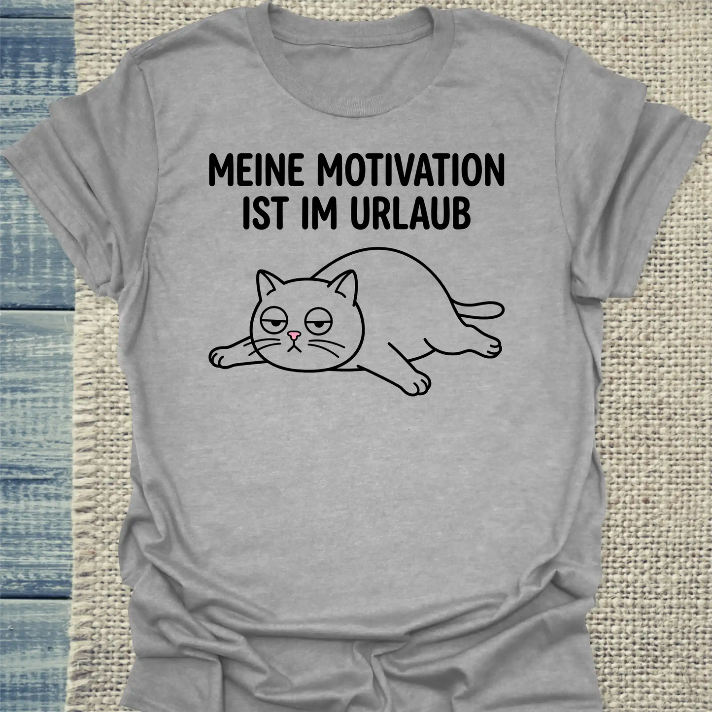 T-Shirt - Meine Motivation - Unisex - Katze Grau