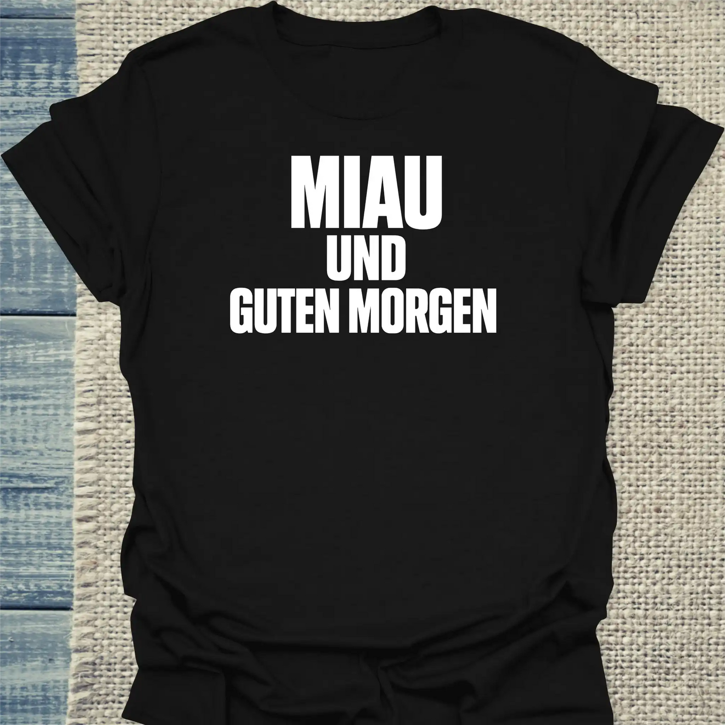 T-Shirt - Miau und Guten Morgen - Unisex - Katze & Kaffee Schwarz