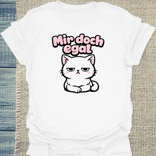 T-Shirt - Mir doch egal - Unisex - Katze Weiß