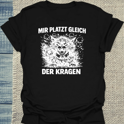 T-Shirt - Mir platzt gleich der Kragen - Unisex - Katze Schwarz