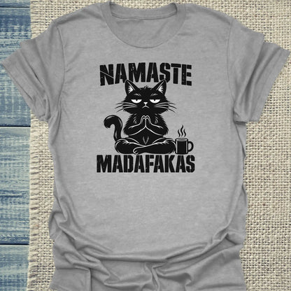 T-Shirt - Namaste Madafakas - Unisex - Katze Grau