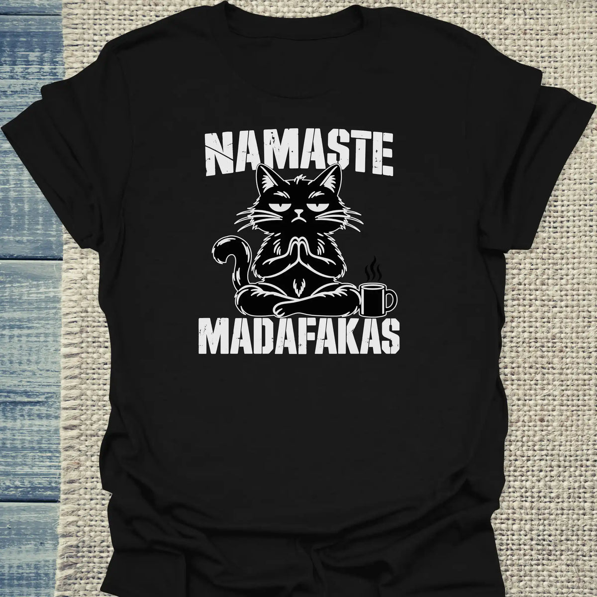 T-Shirt - Namaste Madafakas - Unisex - Katze Schwarz