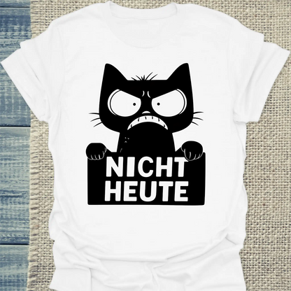 T-Shirt - Nicht Heute - Katze - Unisex - Katze, Black Edition Weiß