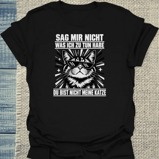 T-Shirt - Nicht meine Katze - Unisex - Katze Schwarz