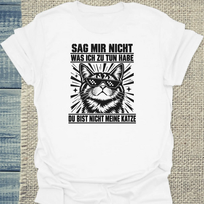 T-Shirt - Nicht meine Katze - Unisex - Katze Weiß