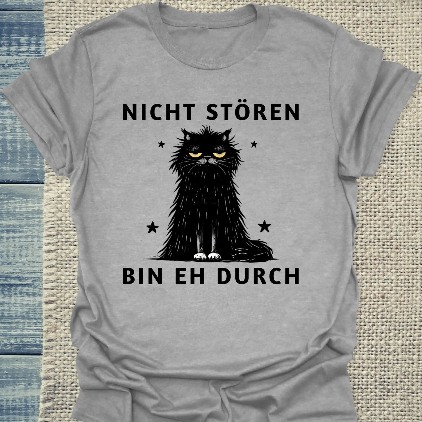 T-Shirt - Nicht stören - Bin eh durch - Unisex - Katze Grau