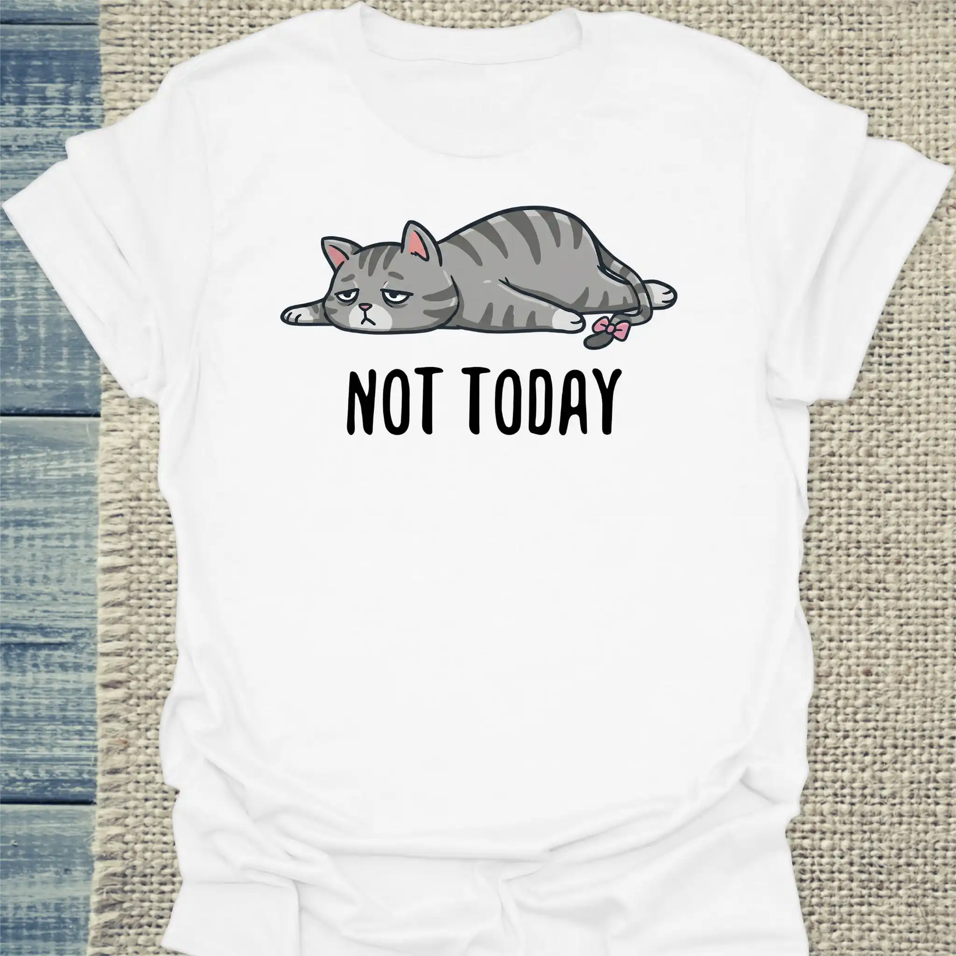 T-Shirt - Not Today - Unisex - Katze, Nicht Heute Weiß
