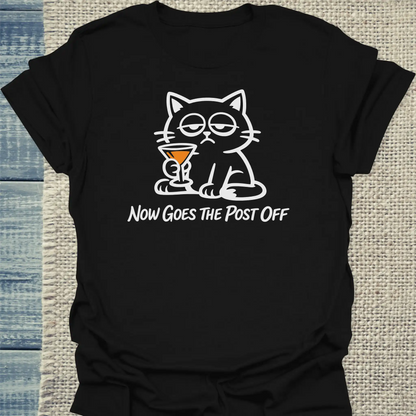 T-Shirt - now goes the post off - Unisex - Katze Schwarz