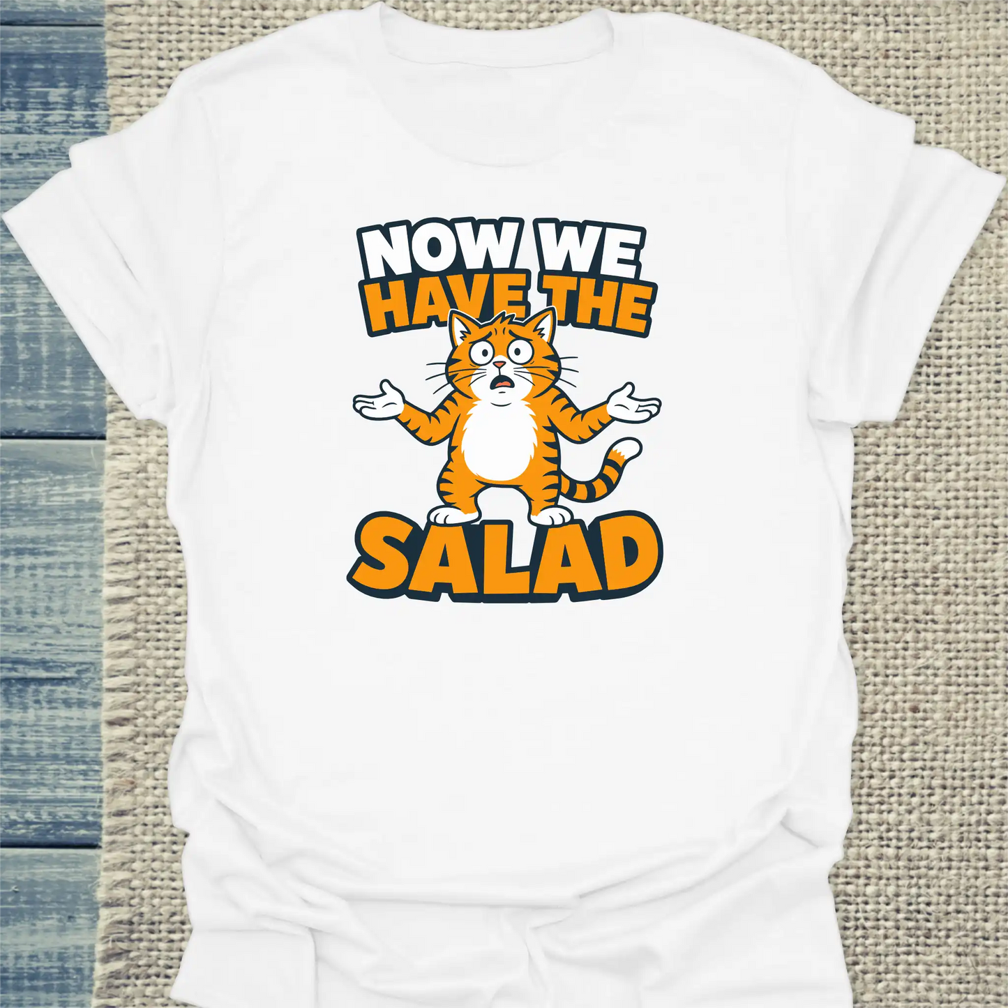 T-Shirt - Now we have the salad - Unisex - Katze Weiß