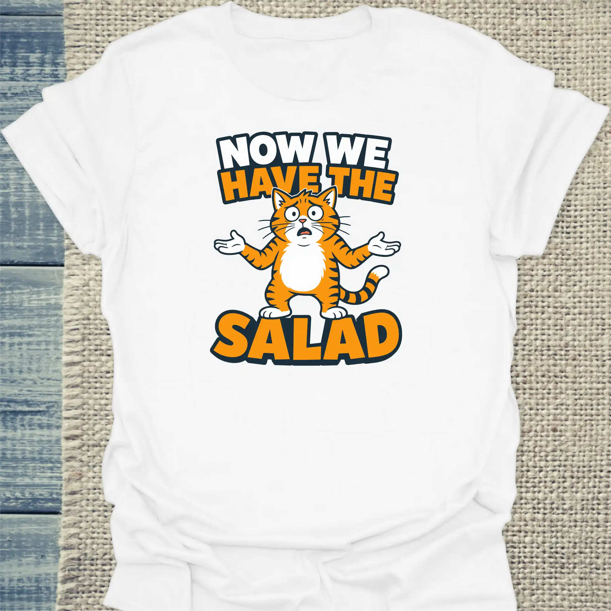 T-Shirt - Now we have the salad - Unisex - Katze Weiß