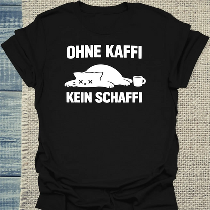 T-Shirt - Ohne Kaffi kein Schaffi - Unisex - Katze & Kaffee Schwarz