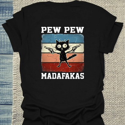 T-Shirt - Pew Pew Madafaka - Rücken - Unisex - Katze, Back Schwarz