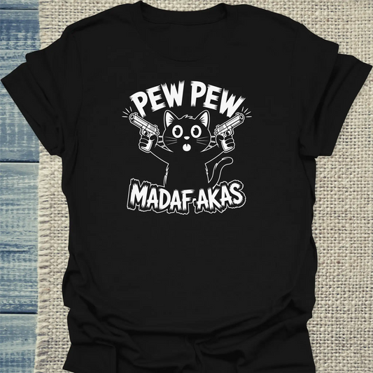 T-Shirt - Pew Pew Madafakas Black - Unisex - Katze, Cat Guy Schwarz