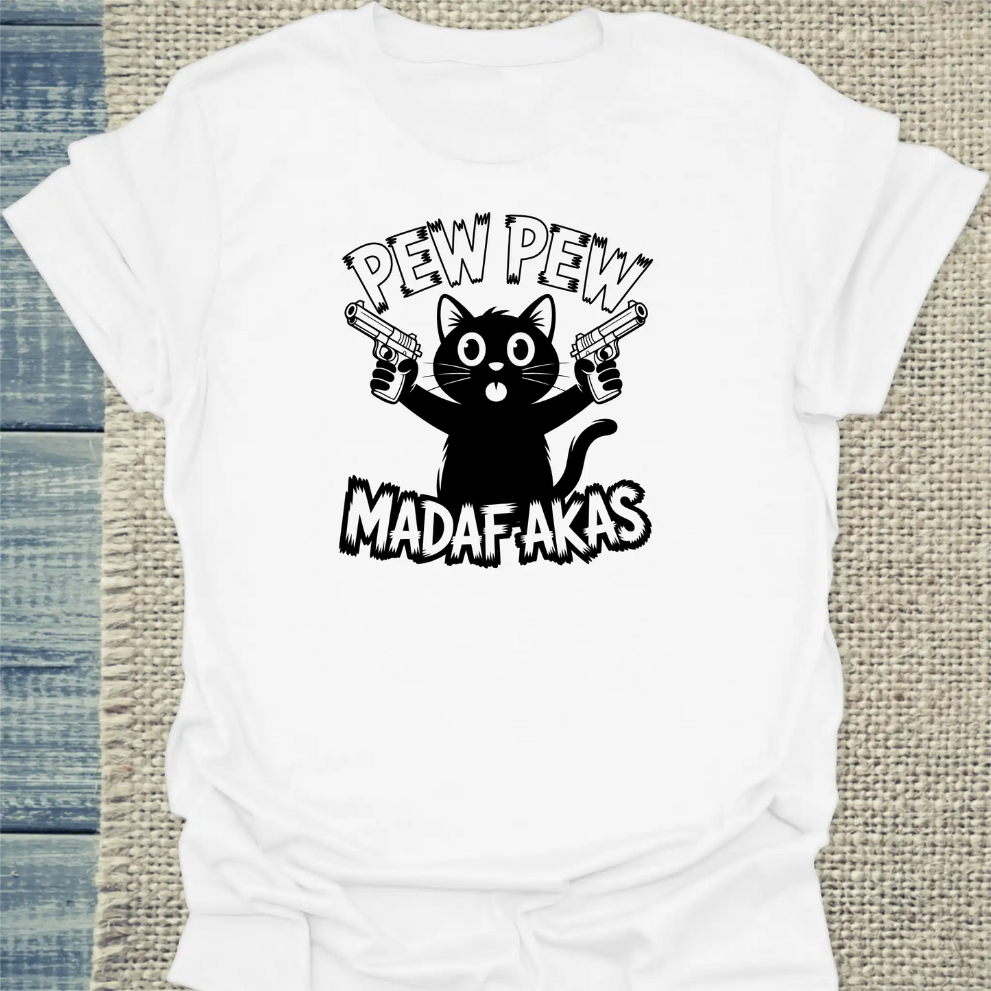 T-Shirt - Pew Pew Madafakas Black - Unisex - Katze, Cat Guy Weiß