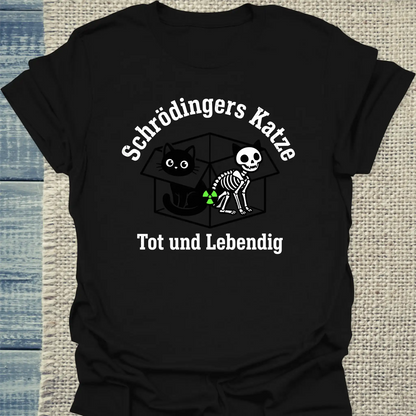 T-Shirt - Schrödingers Katze - Unisex - Katze Schwarz