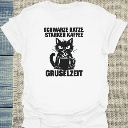 T-Shirt - Schwarze Katze, starker Kaffee, Gruselzeit - Unisex - Katze & Kaffee, Halloween Weiß