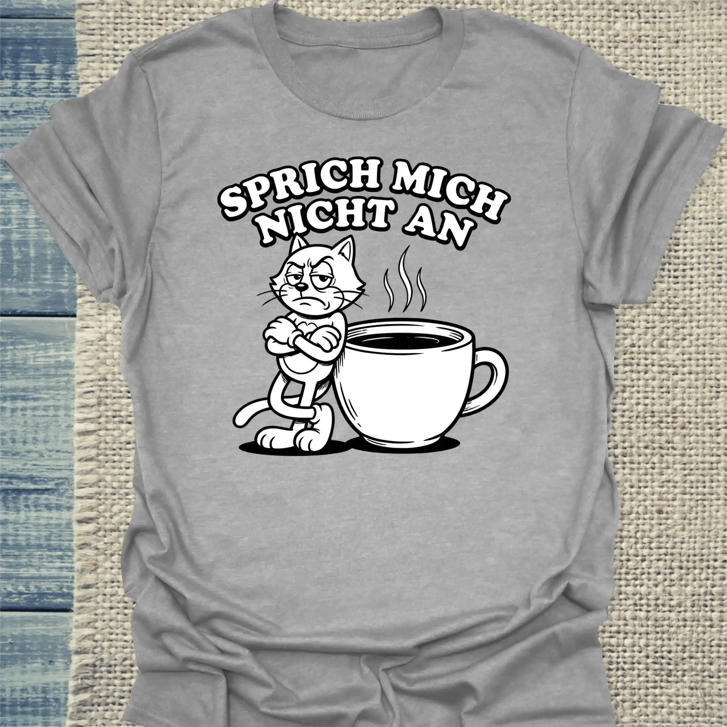 T-Shirt - Sprich mich nicht an - Unisex - Katze, Kaffee Grau