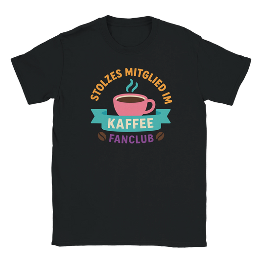 T-Shirt - Stolzes Mitglied im Kaffee-Fanclub - Unisex - Kaffee Schwarz