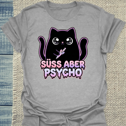 T-Shirt - Süß aber Psycho - Unisex - Katze Grau