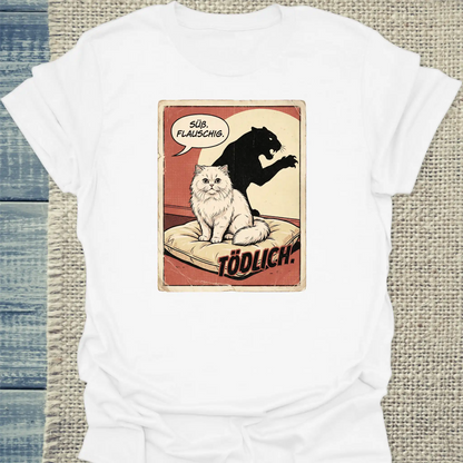 T-Shirt - Süß. Flauschig. Tödlich. - Unisex - Katze Weiß