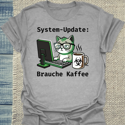 T-Shirt - System-Update - Unisex - Katze & Kaffee, Cat Guy Grau
