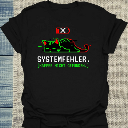 T-Shirt - Systemfehler - Unisex - Katze Schwarz