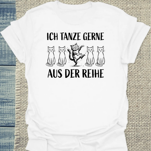 T-Shirt - Tanze aus der Reihe - Unisex - Katze Weiß