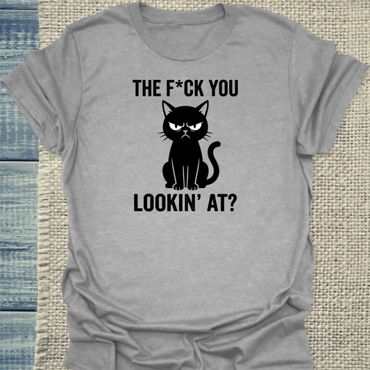 T-Shirt - The F*ck You Lookin At - Unisex - Katze Grau