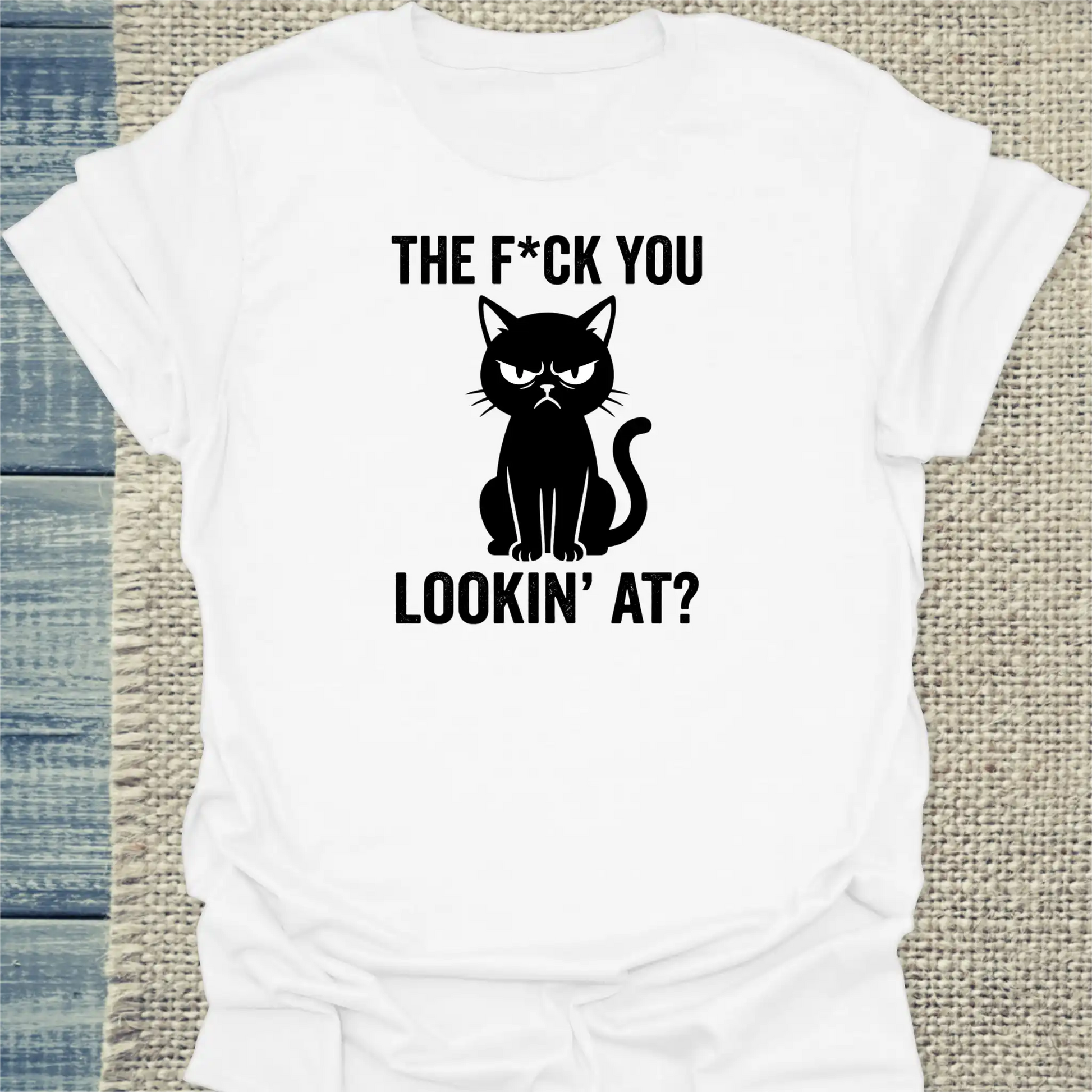 T-Shirt - The F*ck You Lookin At - Unisex - Katze Weiß