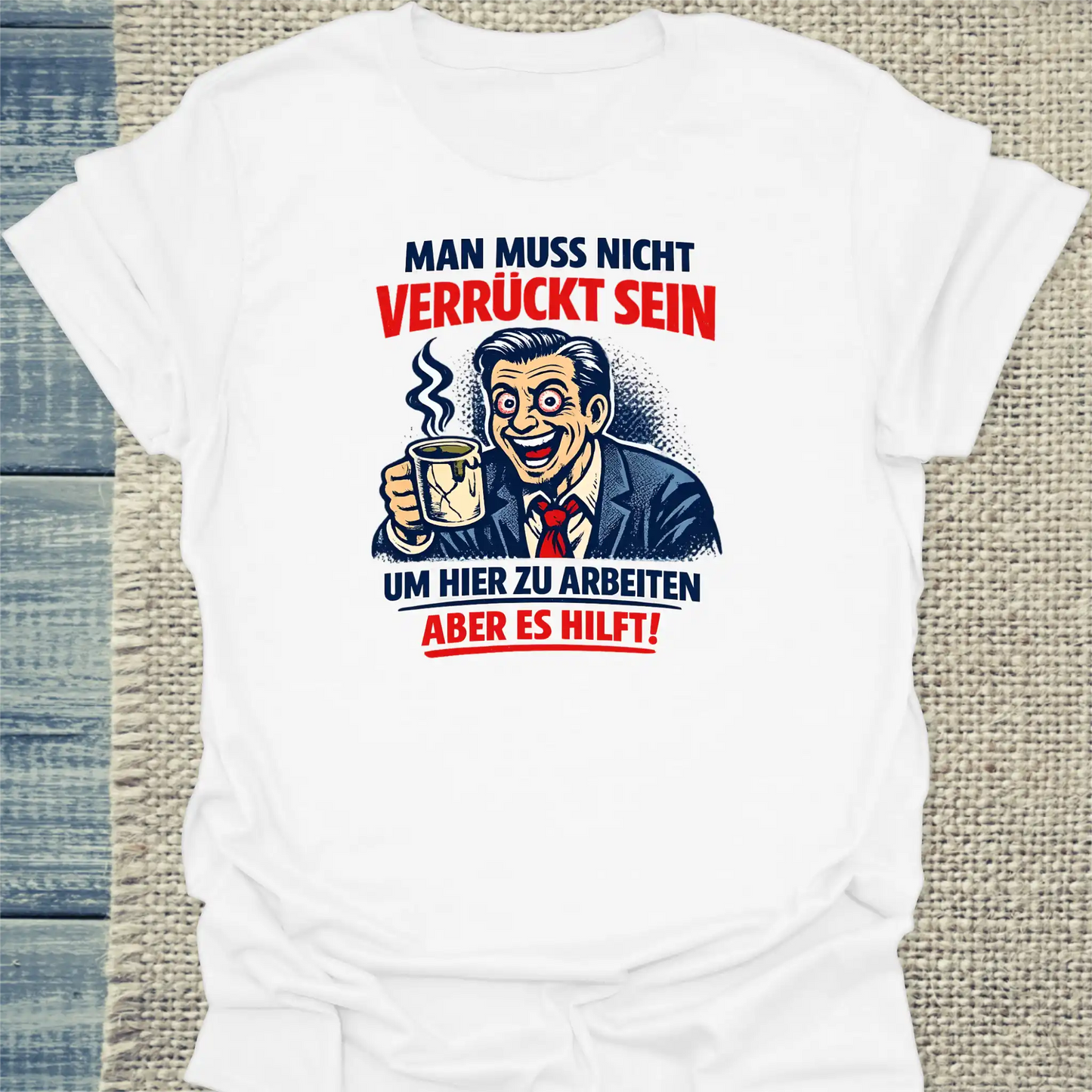 T-Shirt - Verrückter Arbeitsplatz - Unisex - Katze & Kaffee Weiß