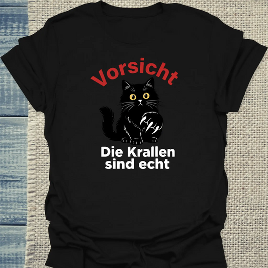 T-Shirt - Vorsicht. Die Krallen sind echt. - Unisex - Katze Schwarz