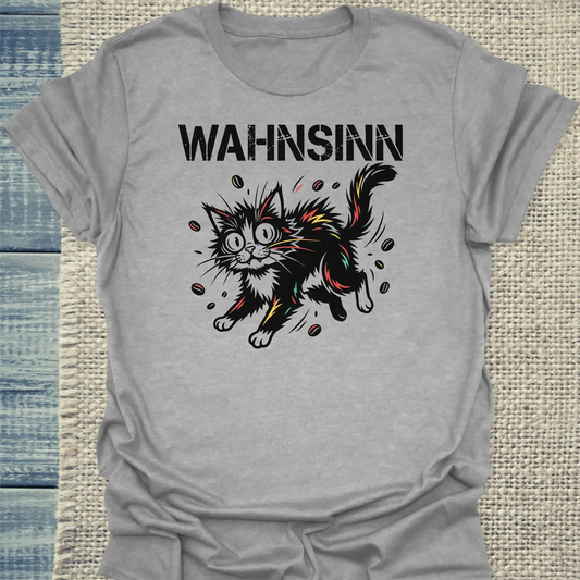 T-Shirt - Wahnsinn - Unisex - Katze Grau