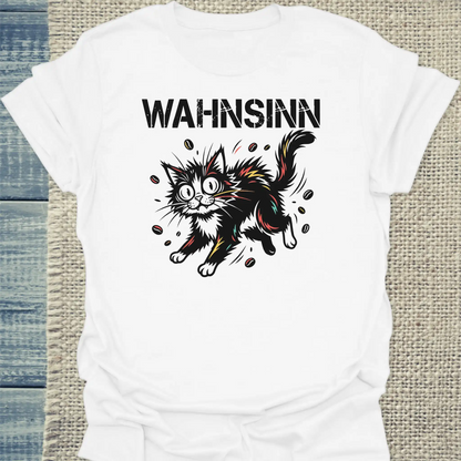 T-Shirt - Wahnsinn - Unisex - Katze Weiß