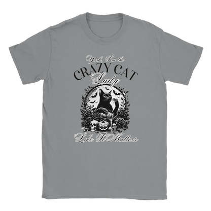 T-Shirt - Yeah - I'm the crazy cat lady - Unisex - Kaffee, Cat Lady Grau