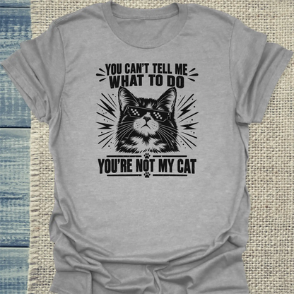 T-Shirt - You can't tell me - Unisex - Katze Grau