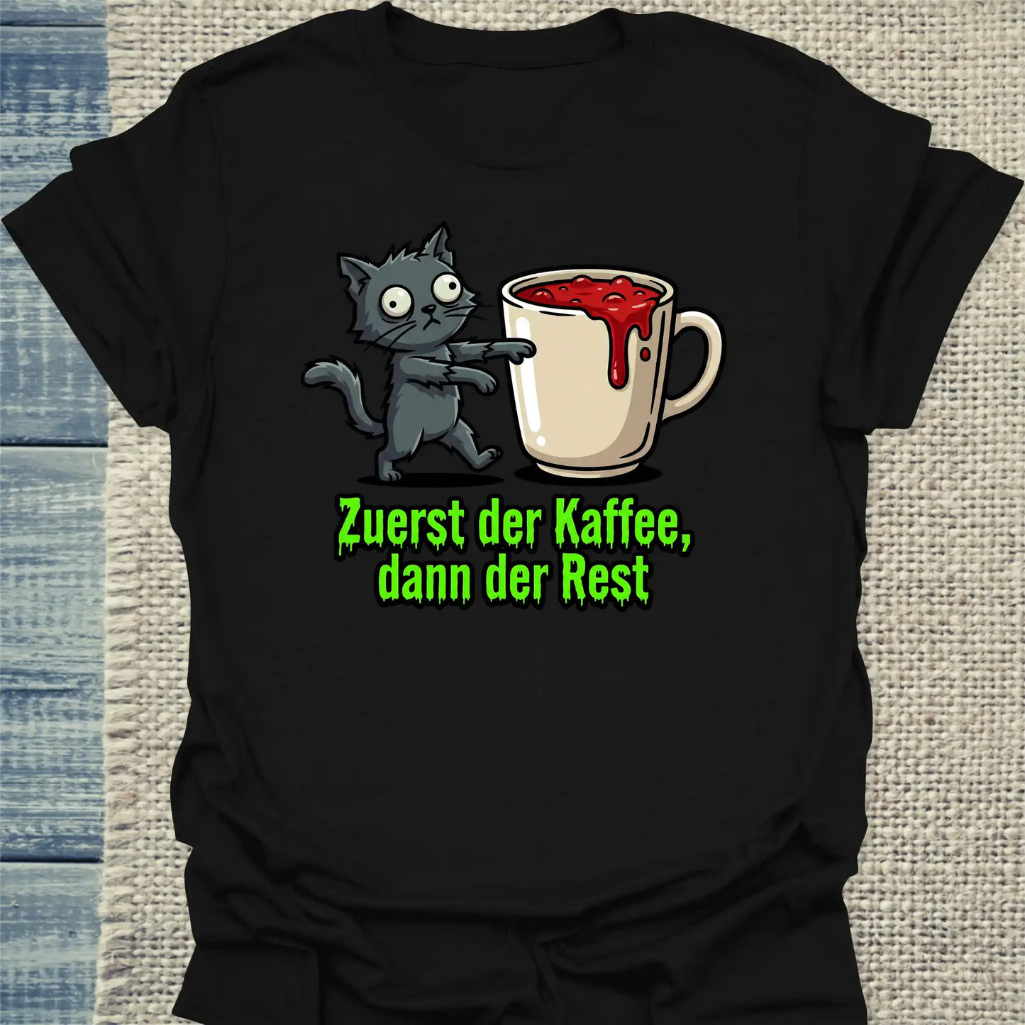 T-Shirt - Zuerst der Kaffee, dann der Rest - Unisex - Katze & Kaffee Schwarz