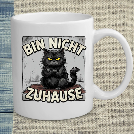 Tasse 325ml - Bin nicht zuhause - Katze